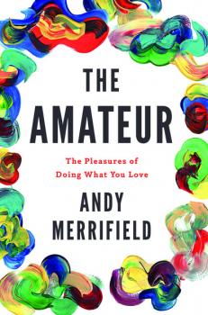 The Amateur - Энди Мерифилд 