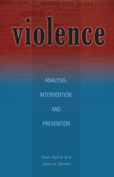 Violence - Jessica Senehi Research in International Studies, Global and Comparative Studies