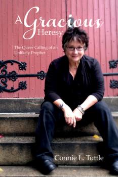 A Gracious Heresy - Connie L. Tuttle 
