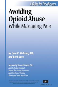 Avoiding Opioid Abuse While Managing Pain - Lynn R Webster 