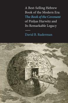 A Best-Selling Hebrew Book of the Modern Era - David B. Ruderman Samuel and Althea Stroum Lectures in Jewish Studies