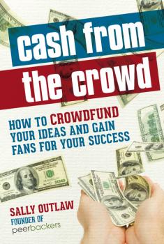 Cash from the Crowd - Sally Outlaw 