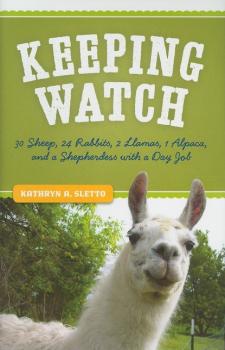 Keeping Watch - Kathryn A.  Sletto 