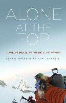 Alone at the Top - Lonnie  Dupre 