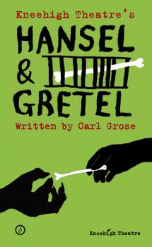 Hansel and Gretel - Carl Grose 
