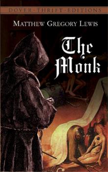The Monk - Мэтью Грегори Льюис Dover Thrift Editions