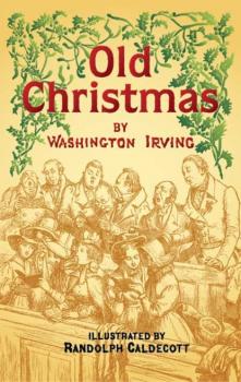 Old Christmas - Washington Irving 