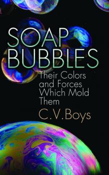 Soap Bubbles - C. V. Boys 