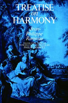 Treatise on Harmony - Жан-Филипп Рамо Dover Books on Music