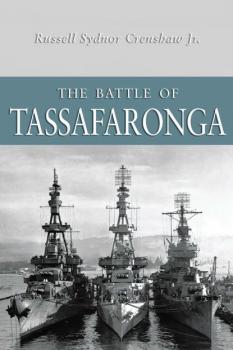 The Battle of Tassafaronga - Russell  Crenshaw Jr. 