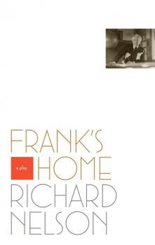 Frank's Home - Richard  Nelson 