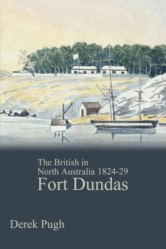 Fort Dundas - Derek Pugh 