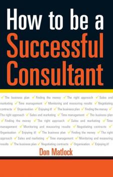 How to Be a Successful Consultant - Don Matlock 