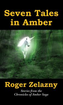 Seven Tales in Amber - Roger Zelazny 