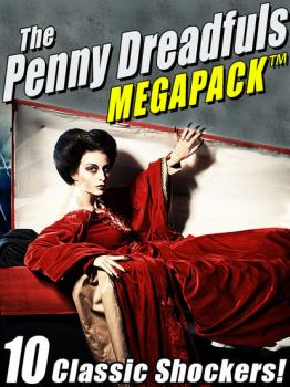 The Penny Dreadfuls MEGAPACK ® - Роберт Льюис Стивенсон 