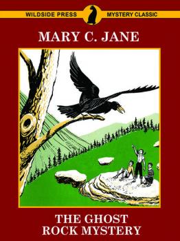 The Ghost Rock Mystery - Mary C. Jane 