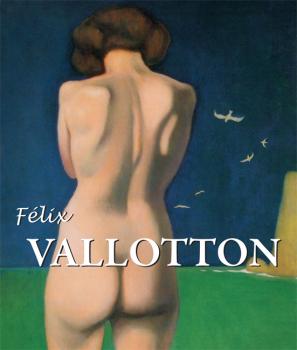 Félix Vallotton - Nathalia  Brodskaia Best of