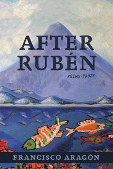After Rubén - Francisco Aragon 