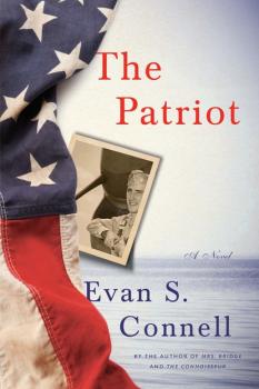 The Patriot - Evan S. Connell 