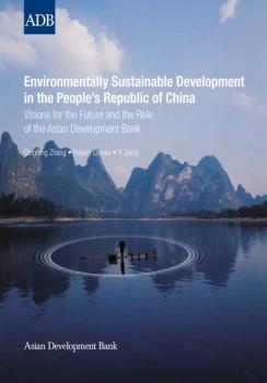 Environmentally Sustainable Development in the People's Republic of China - Qingfeng Zhang 