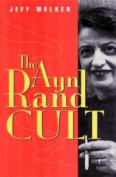 Ayn Rand Cult - Jeff Walker 