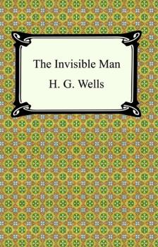 The Invisible Man - Wells Wells 