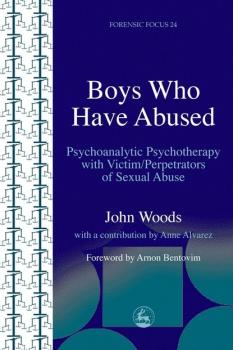 Boys Who Have Abused - John Woods Forensic Focus