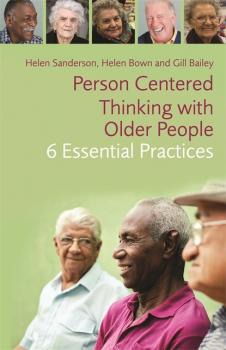 Person-Centred Thinking with Older People - Helen  Sanderson 