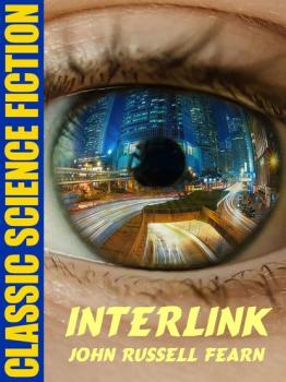 Interlink - John Russell Fearn 