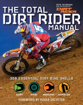 Total Dirt Rider Manual - Pete Peterson 