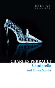 Cinderella and Other Stories - Шарль Перро 