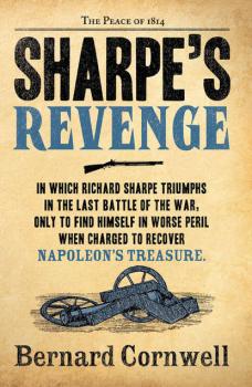 Sharpe’s Revenge: The Peace of 1814 - Bernard Cornwell 