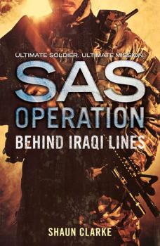 Behind Iraqi Lines - Shaun  Clarke 
