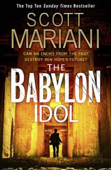 The Babylon Idol - Scott Mariani 