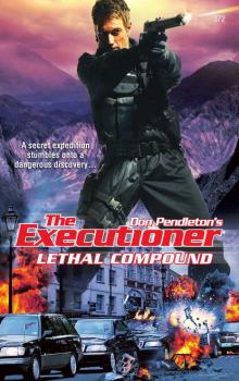 Lethal Compound - Don Pendleton 