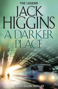 A Darker Place - Jack  Higgins 