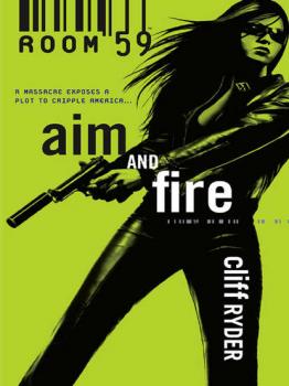 Aim And Fire - Cliff  Ryder 