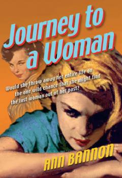 Journey To A Woman - Ann  Bannon 