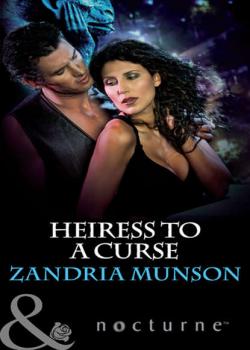 Heiress to a Curse - Zandria  Munson 