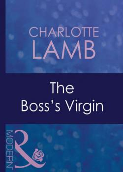 The Boss's Virgin - CHARLOTTE  LAMB 