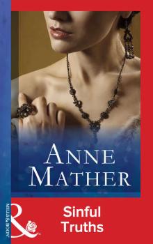 Sinful Truths - Anne  Mather 
