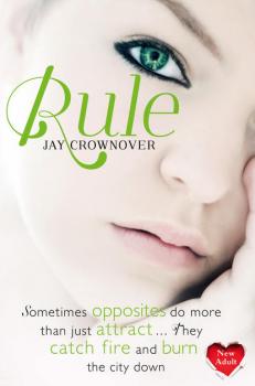Rule - Jay  Crownover 