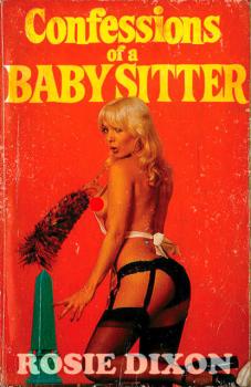 Confessions of a Babysitter - Rosie Dixon 