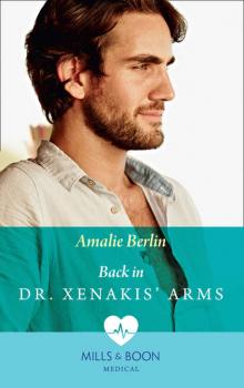 Back In Dr Xenakis' Arms - Amalie  Berlin 