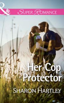 Her Cop Protector - Sharon  Hartley 