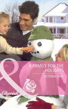 A Family for the Holidays - Victoria  Pade 
