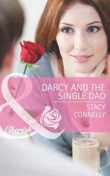 Darcy and the Single Dad - Stacy  Connelly 