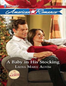 A Baby in His Stocking - Laura Altom Marie 