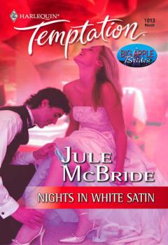 Nights In White Satin - Jule  McBride 