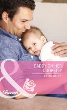 Daddy on Her Doorstep - Lilian  Darcy 